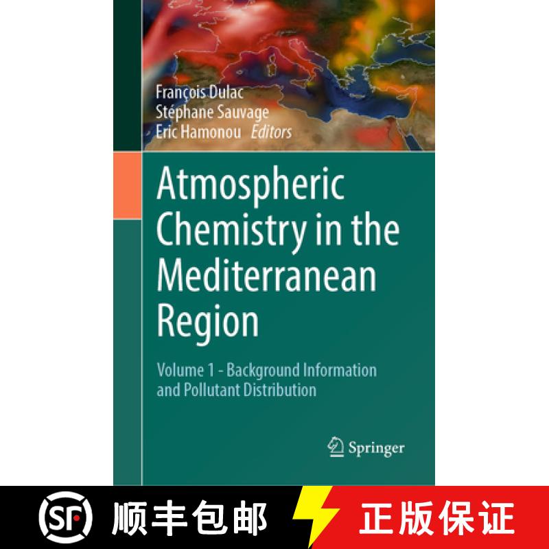 【3-4周达】Atmospheric Chemistry in the Mediterranean Region: Volume 1 - Background Information and P... [9783031127403]