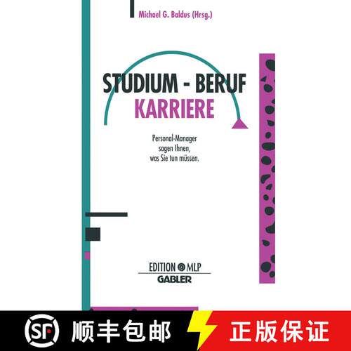 【3-4周达】Studium -- Beruf Karriere: Personal-Manager Sagen Ihnen, Was Sie Tun Müssen (2. Auflage 1... [9783409238472]