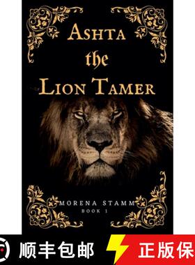 【3-4周达】Ashta the Lion Tamer [9781777544980]