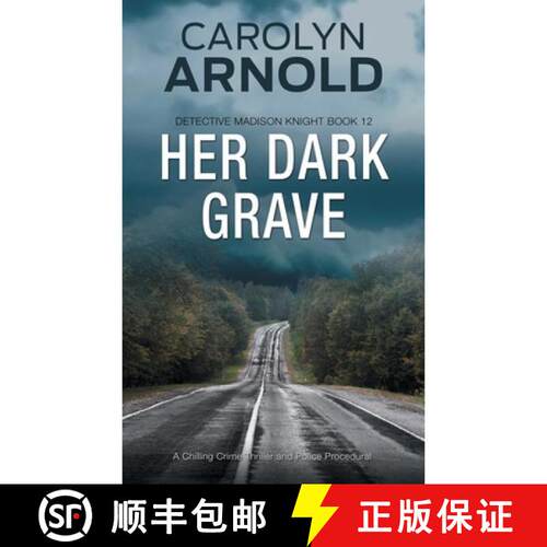 【3-4周达】Her Dark Grave: A completely gripping bone-chilling crime thriller [9781989706954]