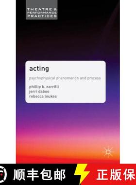 预订 Acting : Psychophysical Phenomenon and Process [9781403990556]