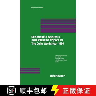 【3-4周达】Stochastic Analysis and Related Topics VI: Proceedings of the Sixth Oslo--Silivri Workshop... [9780817640187]