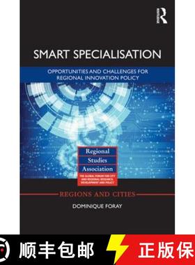 【3-4周达】Smart Specialisation : Opportunities and Challenges for Regional Innovation Policy [9781138776722]
