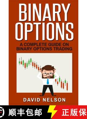 【3-4周达】Binary Options: A Complete Guide on Binary Options Trading [9781951339746]