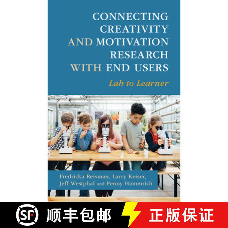 【3-4周达】Connecting Creativity and Motivation Research with End Users: Lab to Learner [9781009199186]