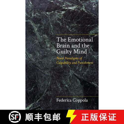 【3-4周达】精装 The Emotional Brain and the Guilty Mind: Novel Paradigms of Culpability and Punishment [9781509934294]
