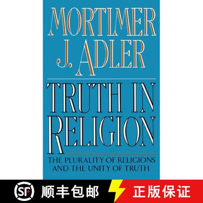 现货 宗教中的真理 Truth in Religion: The Plurality of Religions and the Unity of Truth, an Essay in t... [9780020641407]