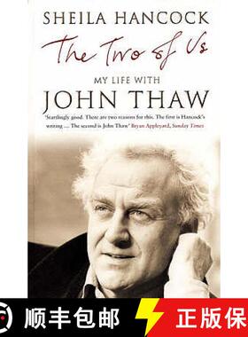 【3-4周达】Two of Us: My Life with John Thaw [9780747577096]