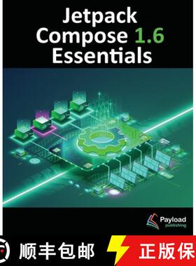 【3-4周达】Jetpack Compose 1.6 Essentials: Developing Android Apps with Jetpack Compose 1.6, Android ... [9781951442903]