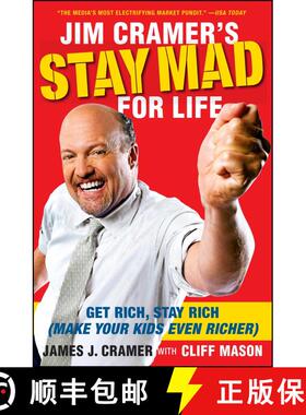 【3-4周达】Jim Cramer's Stay Mad for Life : Get Rich, Stay Rich (Make Your Kids Even Richer) [9781416561415]