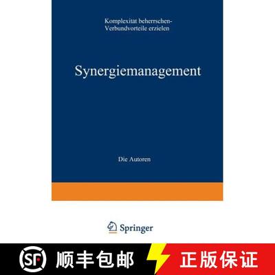 【3-4周达】Synergiemanagement : Komplexität beherrschen - Verbundvorteile erzielen [9783322965257]