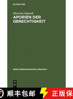 预订 Aporien der Gerechtigkeit：Politische Rede der extremen Linken in Deutschland und Russland zwisc... [9783484312616]