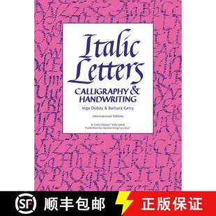 【3-4周达】Italic Letters: Calligraphy & Handwriting [9780982776216]