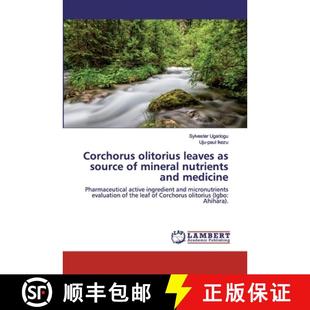 and nutrients mineral 9786202554145 Corchorus olitorius leaves 预订 medicine source