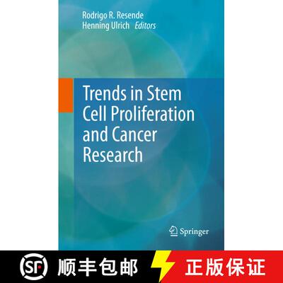 【3-4周达】精装 Trends in Stem Cell Proliferation and Cancer Research [9789400762107]