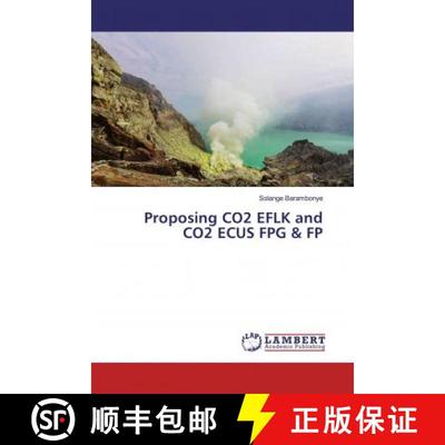 预订 Proposing CO2 EFLK and CO2 ECUS FPG & FP [9786200259172]