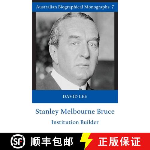 【3-4周达】Stanley Melbourne Bruce [9781922449177]