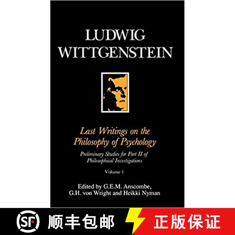 【3-4周达】Last Writings On The Phiosophy Of Psychology - Preliminary Studies For Part 2 Of Philosoph... [9780631171218]