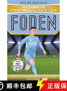 【3-4周达】Foden (Ultimate Football Heroes - The No.1 football series): Collect them all! [9781789465723]