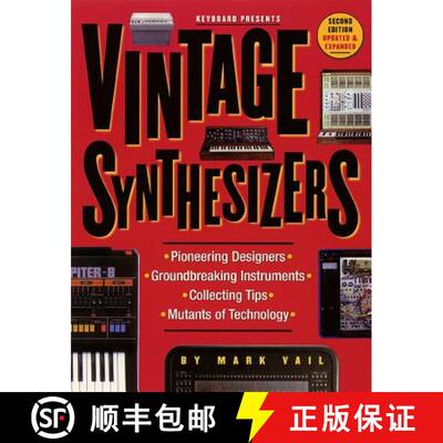 【3-4周达】Vintage Synthesizers: Groundbreaking Instruments and Pioneering Designers of Electronic Mu... [9780879306038]