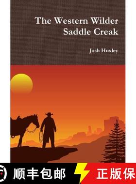 【3-4周达】The Western Wilder Saddle Creak [9780244473211]