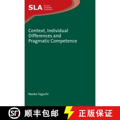 【3-4周达】精装 Context, Individual Differences and Pragmatic Competence [9781847696090]
