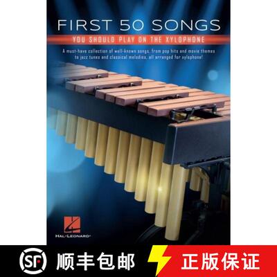 【3-4周达】First 50 Songs You Should Play on Xylophone [9781540068903]