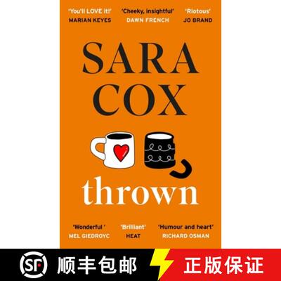 【3-4周达】Thrown: THE SUNDAY TIMES BESTSELLING feel-good novel of love, friendship and pottery for b... [9781529373868]