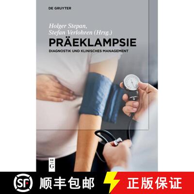【3-4周达】精装 Präeklampsie – Diagnostik und Klinisches Management [9783110611908]