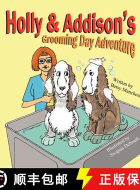 预订 Holly & Addison's Grooming Day Adventure [9781612250526]