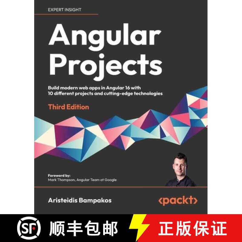 预订 Angular Projects - Third Edition: Build modern web apps in Angular 16 with 10 different projects... [9781803239118]