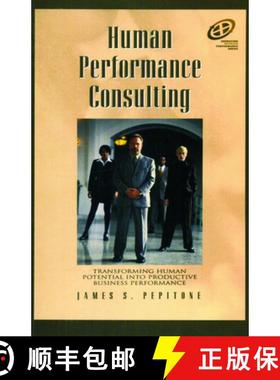 【3-4周达】Human Performance Consulting: Transforming Human Potential into Productive Business Perfor... [9780877193524]