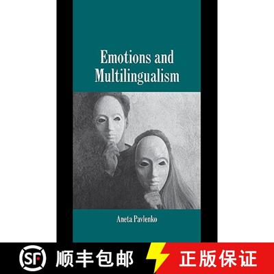 【3-4周达】Emotions and Multilingualism: - Emotions and Multilingualism [9780521045773]