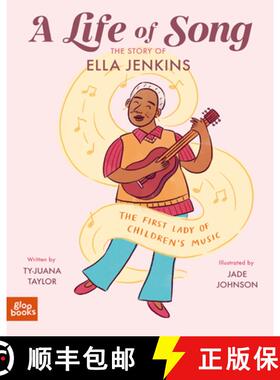 【3-4周达】A Life of Song: The Story of Ella Jenkins (the First Lady of Children's Music) [9781737240433]