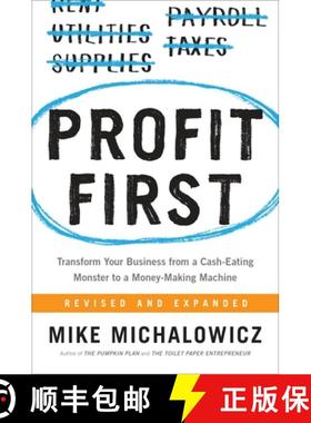【3-4周达】Profit First: Transform Your Business from a Cash-Eating Monster to a Money-Making Machine [9780735214149]