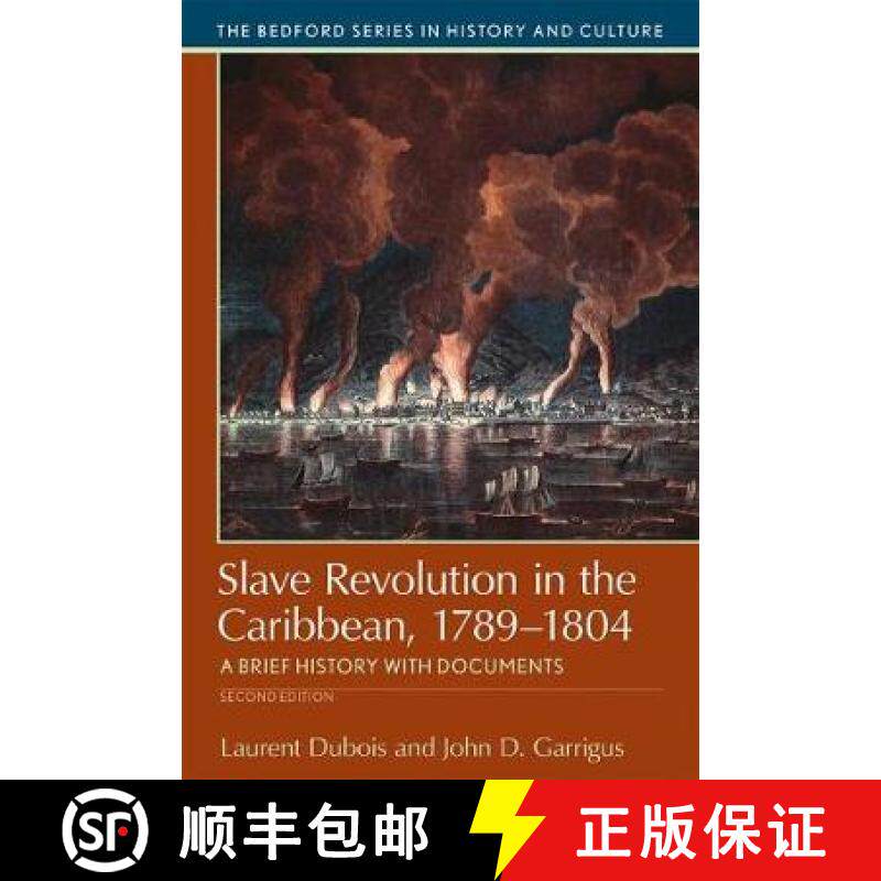 【3-4周达】Slave Revolution in the Caribbean, 1789-1804: A Brief History with Documents [9781319048785]