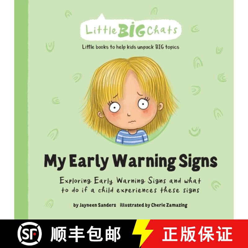 【2-3周达】My Early Warning Signs: Exploring Early Warning Signs and what to do if a child experience... [9781761160127]