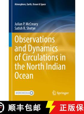 【3-4周达】Observations and Dynamics of Circulations in the North Indian Ocean [9789811958663]