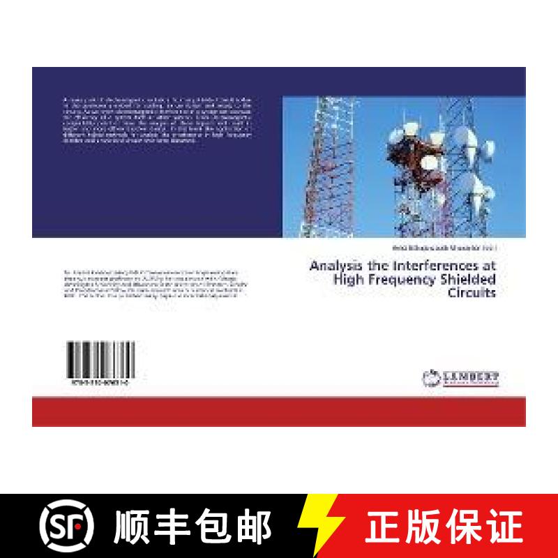预订 Analysis the Interferences at High Frequency Shielded Circuits [9783330076310]