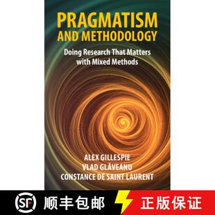 【3-4周达】Pragmatism and Methodology: Doing Research That Matters with Mixed Methods [9781009013789]