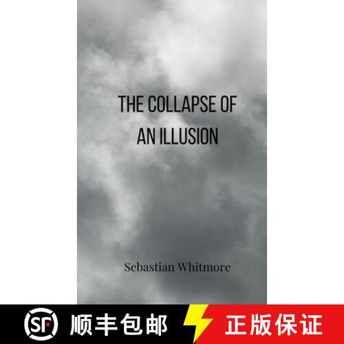 【3-4周达】The Collapse of an Illusion [9783690808958]