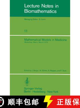 【3-4周达】Mathematical Models in Medicine : Workshop, Mainz, March 1976 [9783540078029]