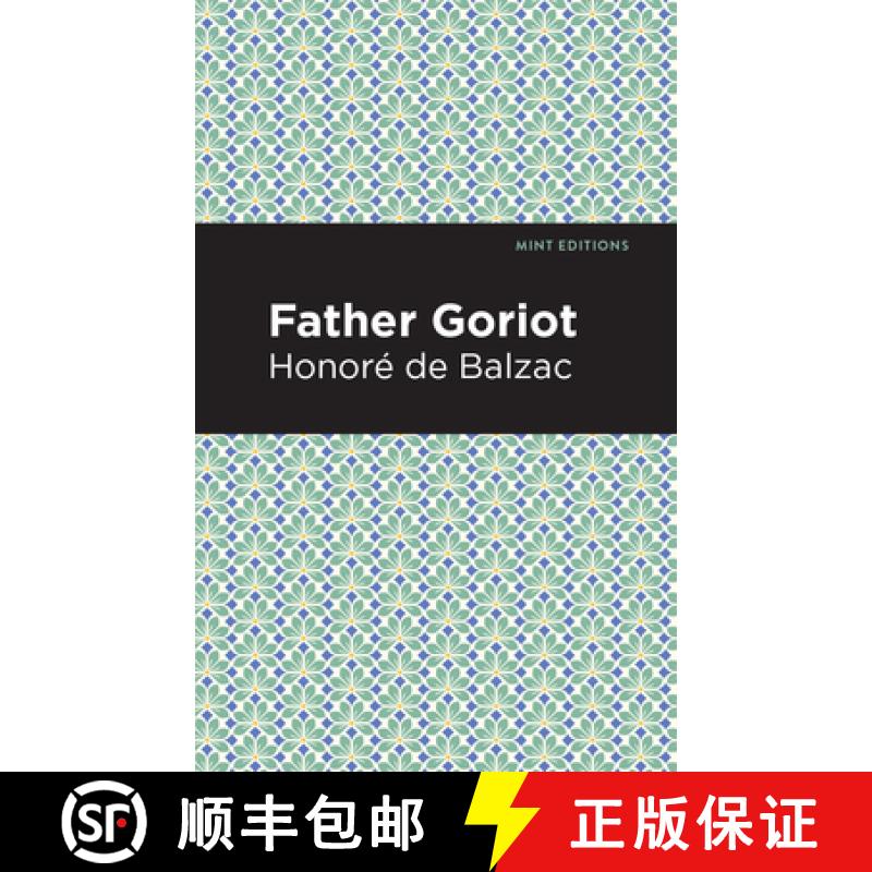 【3-4周达】Father Goriot [9781513219356]