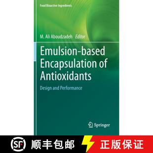 and 9783030620516 Emulsion& Antioxidants Encapsulation 4周达 8208;based Performance Design