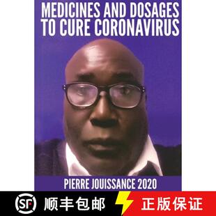 【3-4周达】Medicines and dosages to cure Coronavirus [9781637955581]