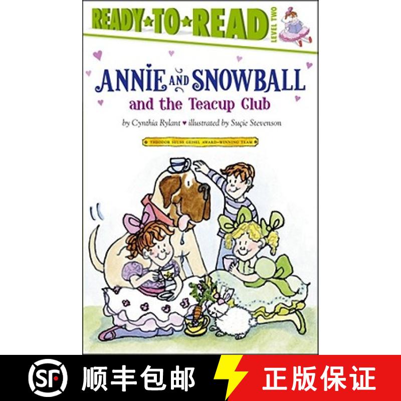 【3-4周达】Annie and Snowball and the Teacup Club: Ready-To-Read Level 2volume 3 [9781416914617]