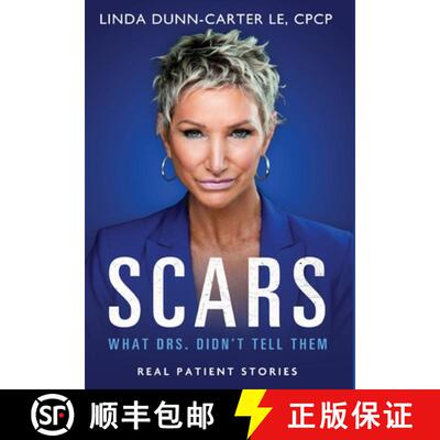 【3-4周达】精装 Scars - What Drs. Didn't Tell Them [9798892222259]