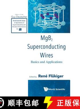 【3-4周达】MGB2 SUPERCONDUCTING WIRES: BASICS AND APPLICATIONS [9789814725583]