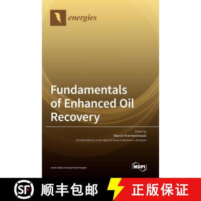 【3-4周达】精装 Fundamentals of Enhanced Oil Recovery [9783036543758]