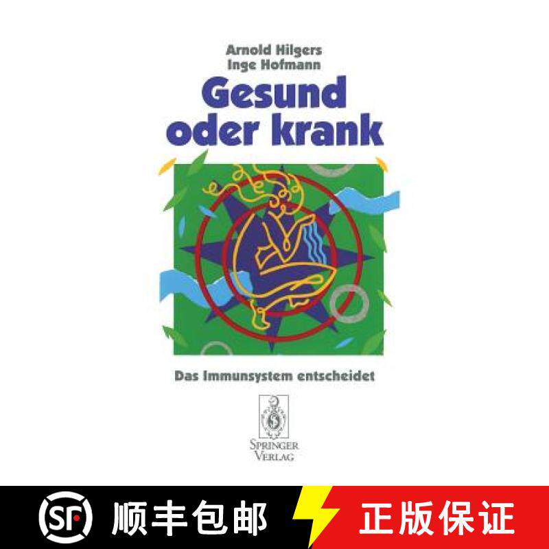 预订 Gesund Oder Krank: Das Immunsystem Entscheidet [9783540592266]